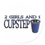 2 Girls and 1 Cupstep FILTHY DUBSTEP Stickers