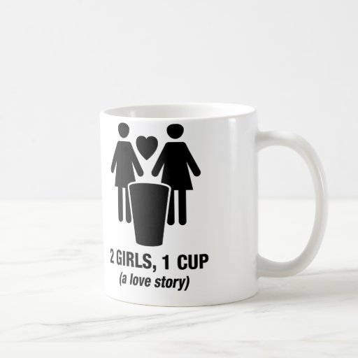 2 Girls One Cup 2girls1cup Funny Tee Classic White Coffee Mug Zazzle