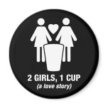 2 girls one cup - 2girls1cup - funny tee fridge magnets