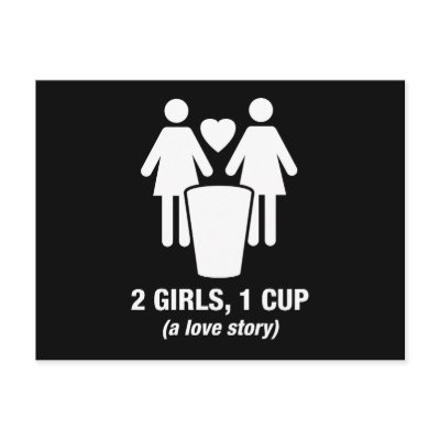 2 girls one cup - 2girls1cup - funny tee post cards by strk3