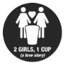 2 girls one cup - 2girls1cup - funny tee sticker