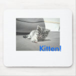 2, Kitten! Mousepad