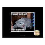2 much caffine? postcards