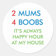 2 mums round stickers