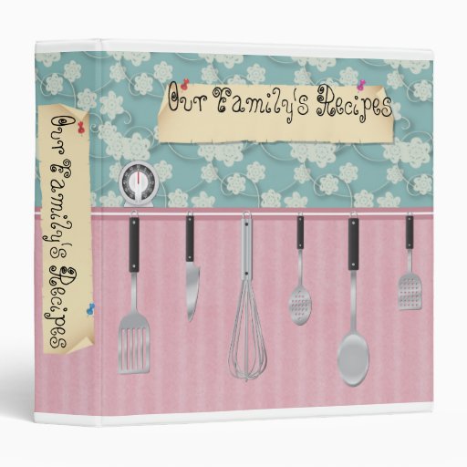 2" Our Family's Recipes 3 Ring Binder Zazzle