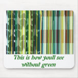 2, This is how youll see without green mousepads