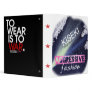 2-tone Aggressive Fashion feat. "Wear is War" 3 Ring Binders