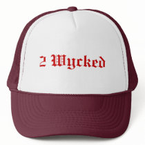 2 Wycked Hat by ToxicAvenger 2 Wycked Hat