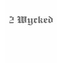 2 Wycked t-shirts