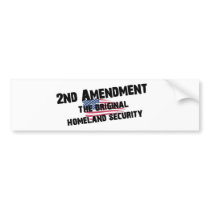 2nd Amendment - Original Homeland Security Bumper Stickers