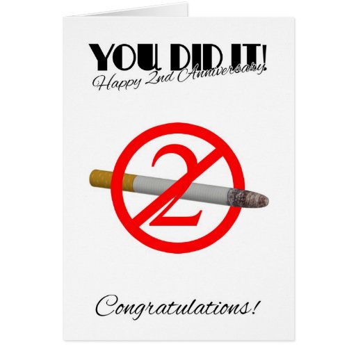2nd Anniversary Of Quitting Smoking Greeting Card Zazzle