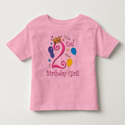 2nd Birthday Girl! Toddler T-shirt