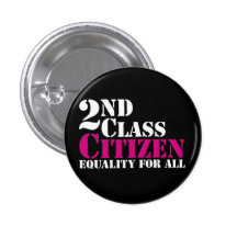 2nd Class Citizen Pinback Buttons