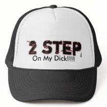 2step_logo, On My Dick!!!! hats