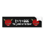 2X4X6 The Lumber of the Beast Bumper Stickers