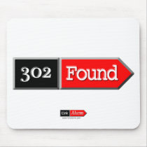 302 - Found Mouse Pad