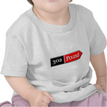 302 - Found T-shirt