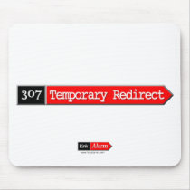 307 - Temporary Redirect Mouse Pads