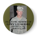 30842406, IN LOVING MEMORY OF, GARY LEE MOORE, ... buttons