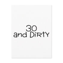 30 And Dirty 2 Post Card