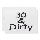 5x7 - 30 And Dirty