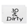 30 And Dirty