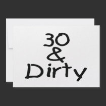 30 And Dirty Custom Invitations