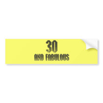 30 and fab disco theme bumper sticker