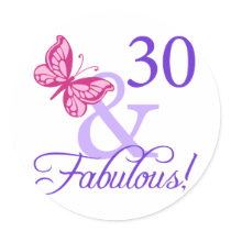 30 And Fabulous Birthday Round Stickers