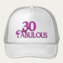 30 and Fabulous hats