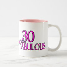30 and Fabulous Mug