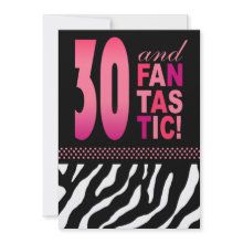 30 and Fantastic Zebra Print Birthday Party invitation