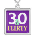 30 and Flirty Necklace necklace