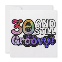 30 And Still Groovy Personalized Invitation