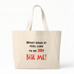 30 Bite Me! Tote Bags