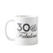 30 & Fabulous Gift Coffee Mugs