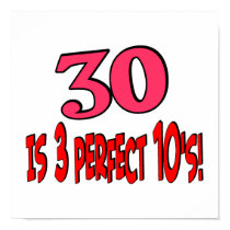 30 is 3 perfect 10s posters