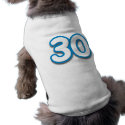 30 Year Birthday or Anniversary - Add Text pet clothing