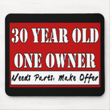 30 Year Old, One Owner - Needs Parts, Make Offer Mouse Pad