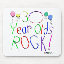 30 Year Olds Rock ! mousepads