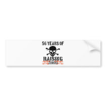 30 years of raising hell bumper stickers