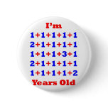 30 Years old! Button