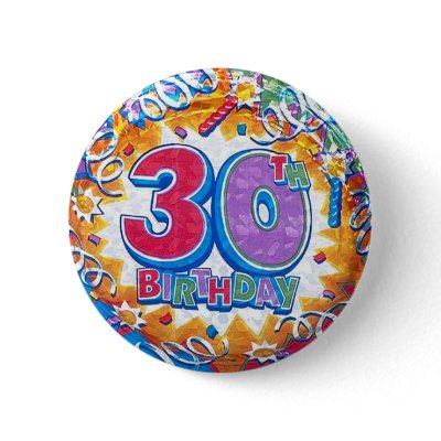 30th Birthday Button