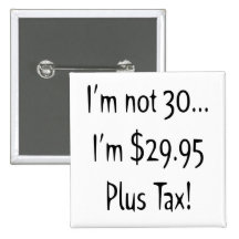 30th Birthday Button