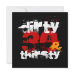 30th Birthday - Dirty 30 & Thirsty Invitation