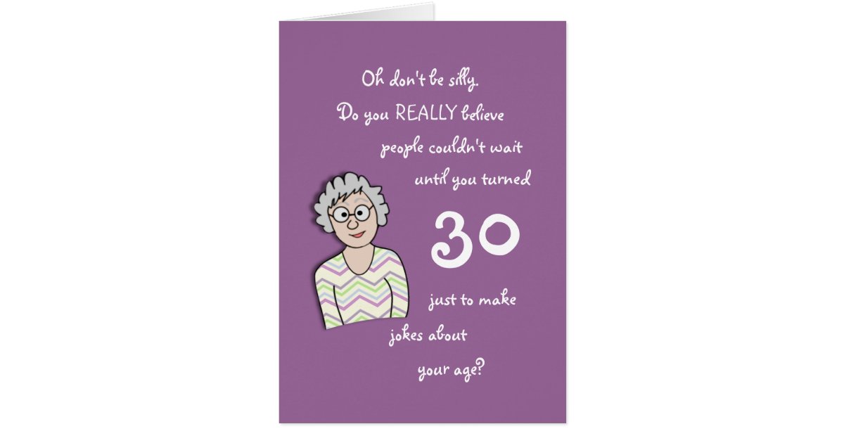 30th Birthday For Her-Funny Card | Zazzle