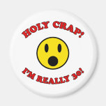 30th Birthday Gag Gifts Refrigerator Magnet