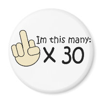 30th Birthday Fridge Magnet