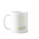 30th Birthday mugs