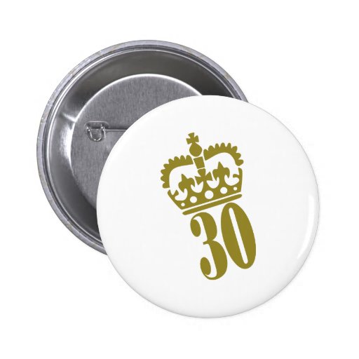 30th Birthday - Number – Thirty Pinback Button | Zazzle
